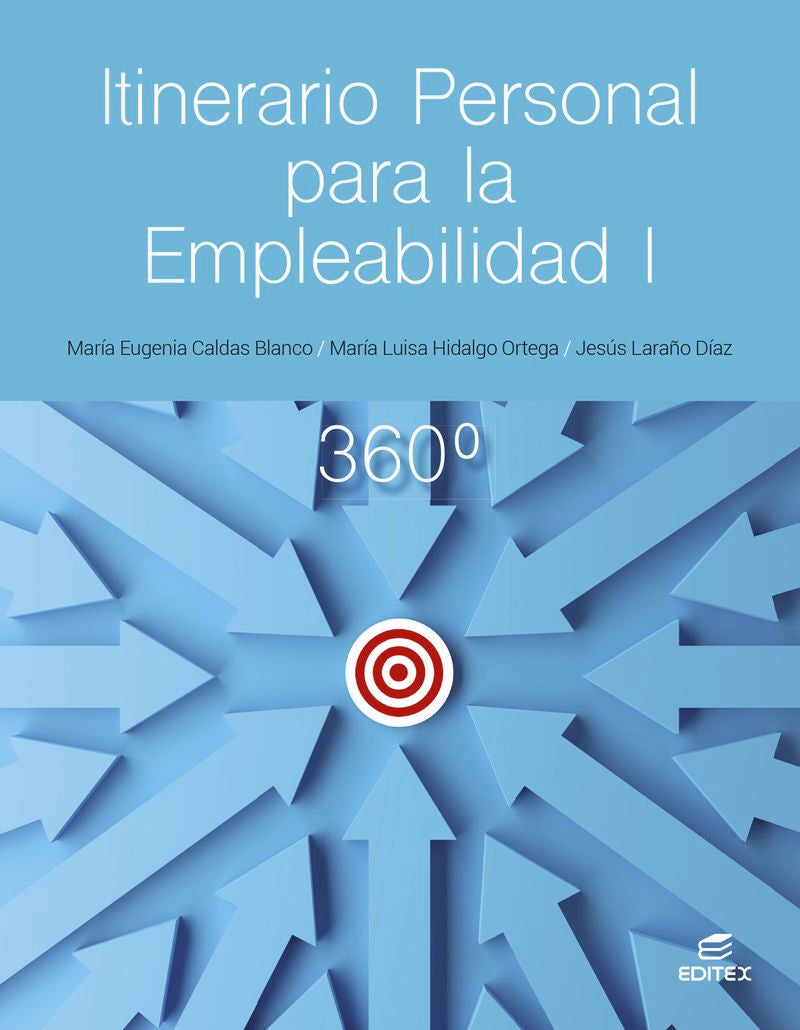 Itinerario personal para la empleabilidad I 360°. Aa. Vv. (Editorial Editex) 9788411349369 Imagen principal del producto