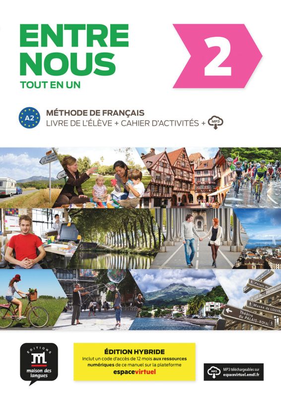 Entre Nous 2 Éd. hybride Tout en un. Aa. Vv. (DIFUSION CENTRO DE INVESTIGACION Y PUBLICACIONES DE IDIOMAS S.L.) 9788419236609