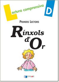 RÍNXOLS D'OR - QUADERN D. Ribera, Paulina, Viana, Merce (Dylar Ediciones, S.L) 9788496485853