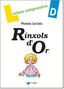 RÍNXOLS D'OR - QUADERN D. Ribera, Paulina, Viana, Merce (Dylar Ediciones, S.L) 9788496485853