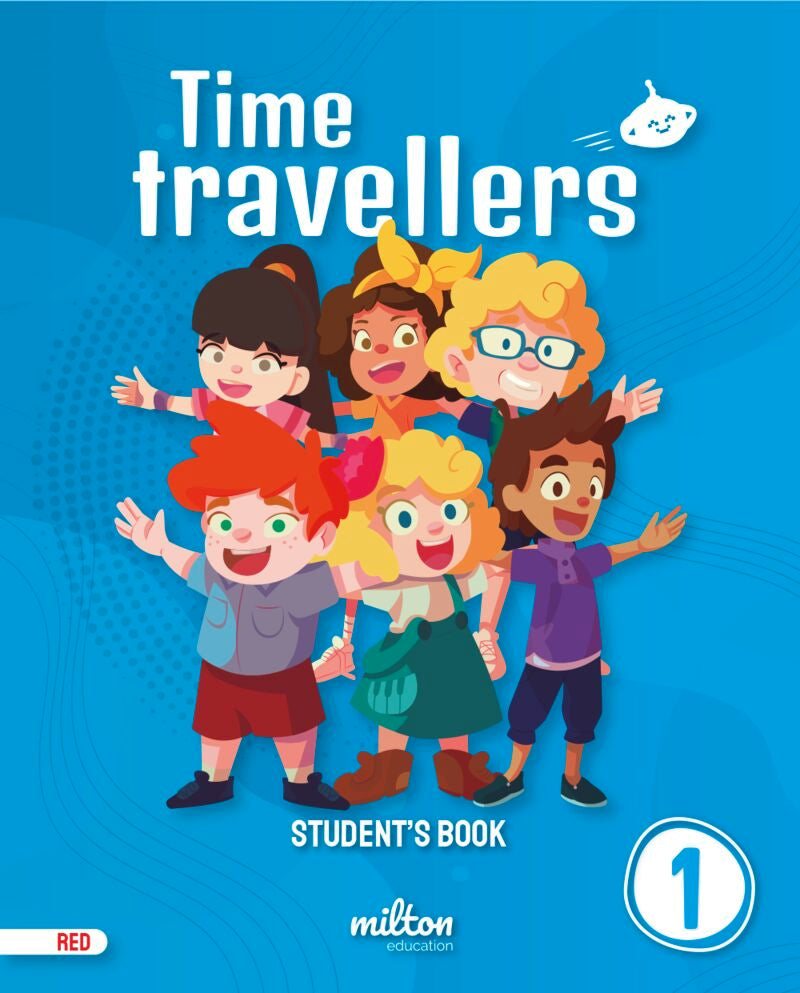Time Travellers 1 Red Student's Book English 1 Primaria (print). [et Al. ], Emmons, Casey, Gardner, Holly (Milton Education) 9788419364432 Imagen principal del producto