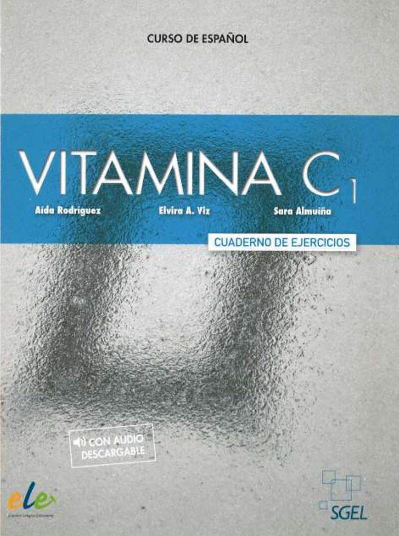 Vitamina C1 cuaderno de ejercicios + licencia digital. Aa. Vv. (SGEL) 9788417730765