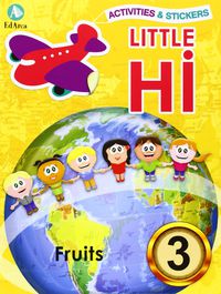5 Year - Little Hi! 3 - Fruits. Aa. Vv. (Arcada) 9788478875658