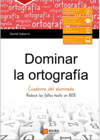 Dominar La Ortografia Cuad. Gabarro, Daniel (Boira) 9788416680856