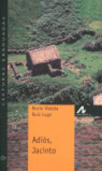 Adiós, Jacinto (Nivel 1). Ruiz Lugo, Rocio Violeta (Arco Libros - La Muralla, S.L.) 9788476355794 Imagen principal del producto