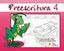 Preescritura 4. Aa. Vv. (Grupo Universitario) 9788484918431