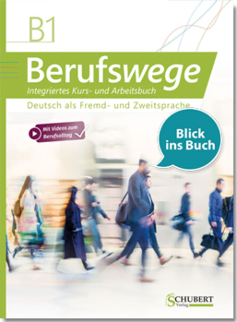 Berufswege B1. Aa. Vv. (Schubert Verlag) 9783969150924
