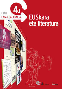 EKI DBH 4 - Euskara eta Literatura 4. Lan-koadernoa 4.1. Batzuk (Ikaselkar) 9788416752010