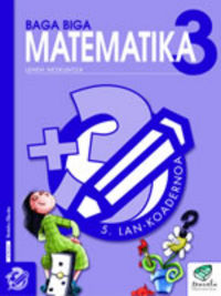 Txanela 3 - Matematika 3. Lan-koadernoa 5. Batzuk (Ikaselkar) 9788483319857