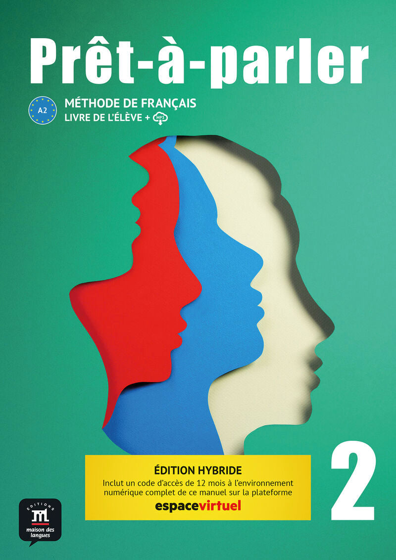Prêt-à-Parler 2. Livre de l'Elève. Ed. Hybride. Aa. Vv. (DIFUSION CENTRO DE INVESTIGACION Y PUBLICACIONES DE IDIOMAS S.L.) 9788411570077 Imagen principal del producto