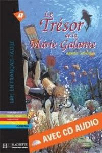 Tresor De La Marie Galante, Le (+Cd). Lamarche, Leo (Hachette) 9782011554550