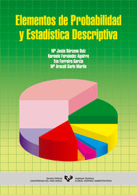 Elementos de probabilidad y estadística descriptiva. Barcena Ruiz, Maria Jesus (Universidad del País Vasco) 9788483735459 Imagen principal del producto