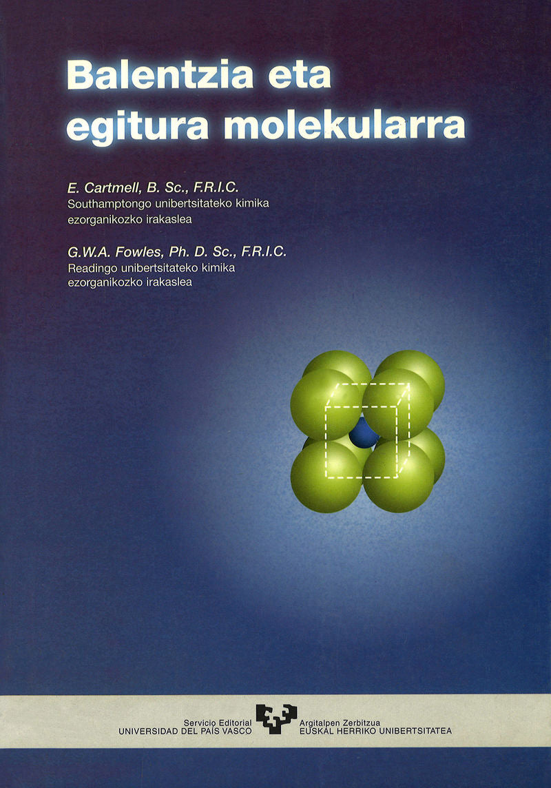 Balentzia eta egitura molekularra. Cartmell, E. (Universidad del País Vasco) 9788483730997