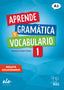 Aprende Gramática y Vocabulario 1. Aa. Vv. (SGEL) 9788417730864