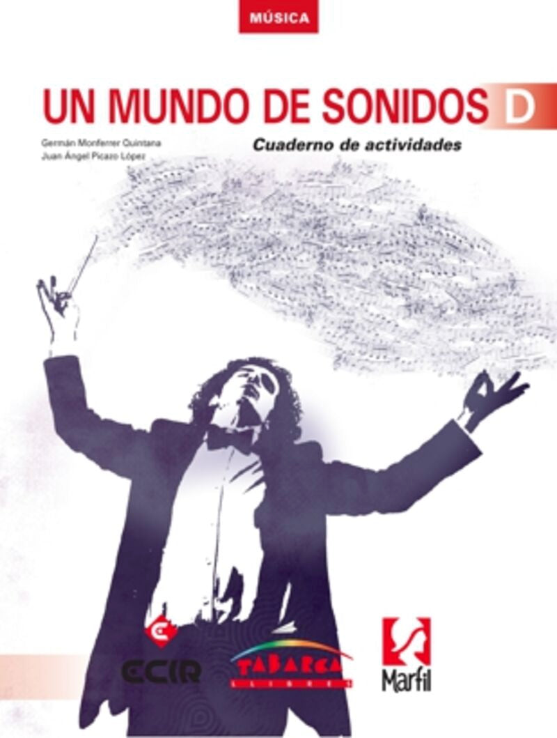 Un Mundo De Sonidos D Cuaderno. Monferrer Quintana, German, Picazo Lopez, Juan Angel (Tabarca Llibres) 9788480254045 Imagen principal del producto