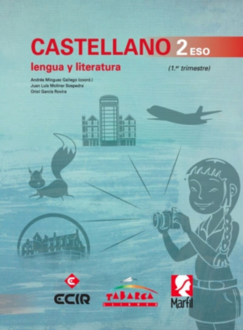 Lengua Española Y Literatura 2º. Garcia, Oriol, Minguez, Andres, Moliner, Juan Luis (Tabarca Llibres) 9788480253598 Imagen principal del producto
