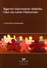 Bigarren hizkuntzaren didaktika Haur eta Lehen Hezkuntzan. Ruiz Bikandi, Uri (Universidad del País Vasco) 9788498603163 Imagen principal del producto