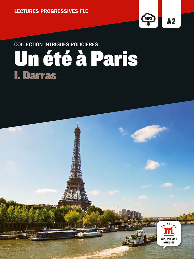 Un été à Paris,  Intrigues policières: Un été à Paris,  Intrigues policières. Aa. Vv. (DIFUSION CENTRO DE INVESTIGACION Y PUBLICACIONES DE IDIOMAS S.L.) 9788484438939