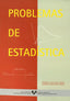 Problemas de estadística. Valle Erala, Teresa G. Del (Universidad del País Vasco) 9788475858555