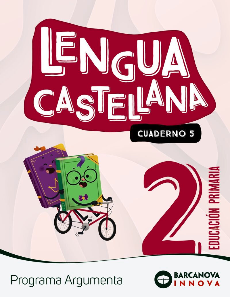 EP 2 - Lengua Castellana Cuad 5 (cat, Bal) - Argumenta - Innova 2 (Barcanova, S.a.) - 9788448956455
