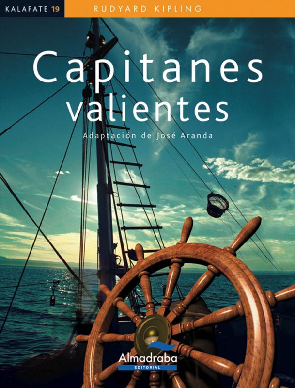 Capitanes valientes. Kipling, Rudyard (Almadraba) 9788483087848