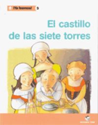¡Ya leemos! 03 - El castillo de las siete torres. Aa. Vv. (Editorial Teide, S.A.) 9788430766246
