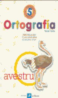 Ortografía 5. Cañado Gomez, Maria Luisa, Perez Cañado, Maria Luisa, Perez Gonzalez, Jesus (Editorial La Calesa) 9788481050899
