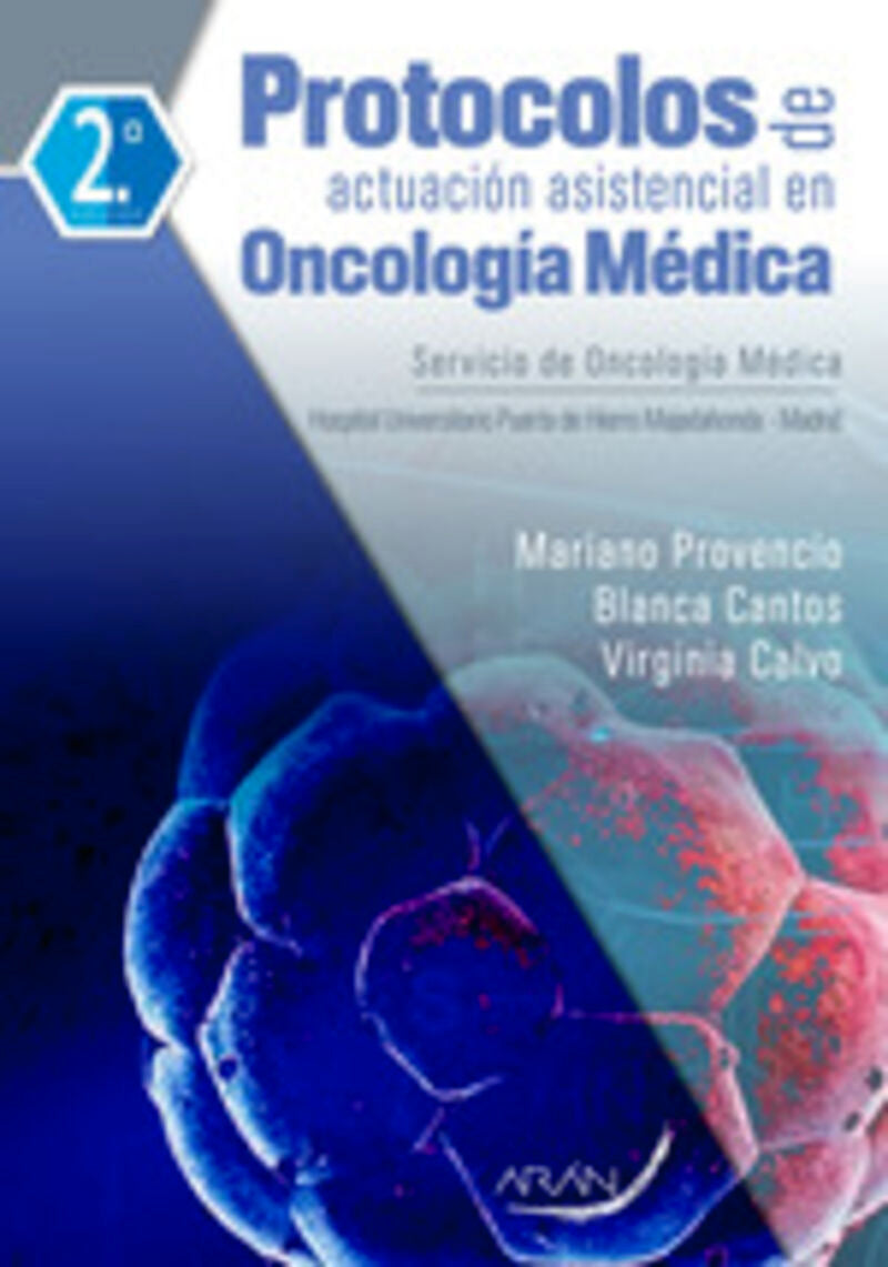 Protocolos de actuación asistencial en Oncología Médica. Aa. Vv. (Arán Ediciones, S.L.) 9788418547140 Imagen principal del producto
