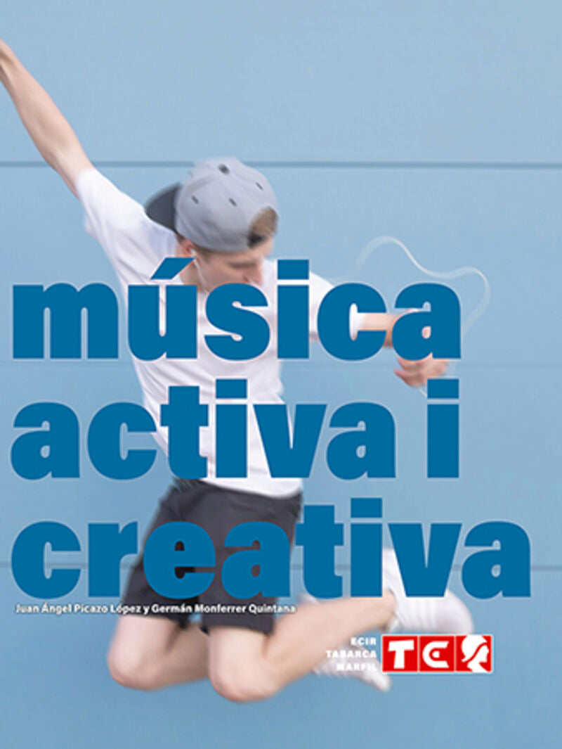 MUSICA ACTIVA I CREATIVA-LL.A.. Aa. Vv. (Editorial Marfil) 9788480255950