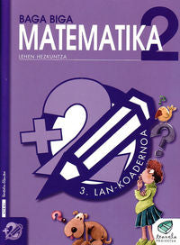 Txanela 2 - Matematika 2. Lan-koadernoa 3. Batzuk (Ikaselkar) 9788483318560 Imagen principal del producto