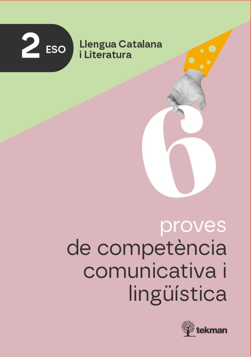 6 proves de competència comunicativa i lingüística. 2n ESO. Aa. Vv. (Tekman Education SL) 9788410273795 Imagen principal del producto