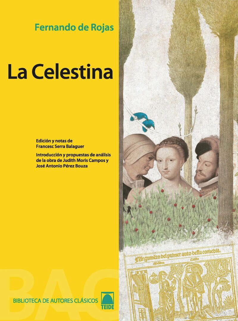 Biblioteca de autores clásicos 04. La Celestina -Fernando de Rojas-. Fortuny Gine, Joan Baptista (Editorial Teide, S.A.) 9788430761302 Imagen principal del producto