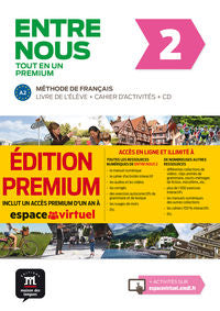 Entre nous Tot en un 2 Premium Livre de lélève + Cahier + CD: Entre nous Tot en un 2 Premium Livre de lélève + Cahier + CD. Aa. Vv. (DIFUSION CENTRO DE INVESTIGACION Y PUBLICACIONES DE IDIOMAS S.L.) 9788417249748