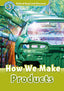 Ord 3 - How We Make Products Mp3 PACK (Oxford University Press) - 9780194021814