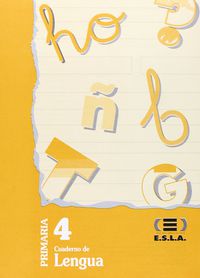 Lengua 2 - Cuaderno 4. Aa. Vv. (Esla Libros Activos, S.A.) 9788481140743