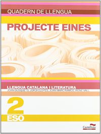 Eso 2 - Llengua Catalana I Literatura Quad - Eines. Aa. Vv. (Castellnou) 9788498048322