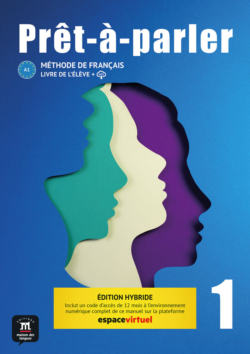 Prêt-à-parler 1. Livre de l'élève. Ed. Hybride. Aa. Vv. (DIFUSION CENTRO DE INVESTIGACION Y PUBLICACIONES DE IDIOMAS S.L.) 9788411570039 Imagen principal del producto