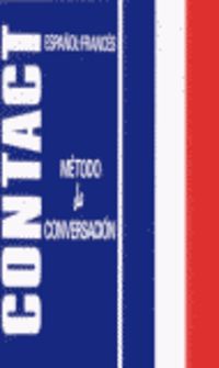Contact Metodo De Conversacion (Español / Frances). Aa. Vv. (Izar Argitarapenak S.L.) 9788478701353 Imagen principal del producto