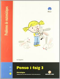 Penso i faig 3. Quadern de problemes de matemàtiques - Cicle inicial. Aa. Vv. (Editorial Teide, S.A.) 9788430705122 Imagen principal del producto