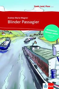 Blinder Passagier - Libro + audio descargable (Colección Stadt, Land, Fluss). Aa. Vv. (DIFUSION CENTRO DE INVESTIGACION Y PUBLICACIONES DE IDIOMAS S.L.) 9783125570054 Imagen principal del producto