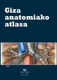 Giza Anatomiako Atlasa (Euskal Herriko Unibertsitatea) - 9788498609677