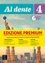 Al dente 4 Premium Libro dello studente + esercizi + CD+DVD: Al dente 4 Premium Libro dello studente + esercizi + CD+DVD. Aa. Vv. (DIFUSION CENTRO DE INVESTIGACION Y PUBLICACIONES DE IDIOMAS S.L.) 9788417710866