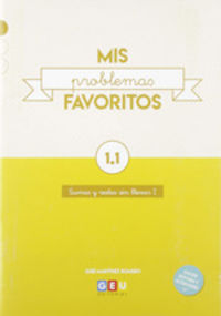 Mis Problemas Favoritos 1.1 - Restas y Sumas Sin Llevar I | Matematicas 1 Primaria | Editorial GEU 1 Primaria. Aa. Vv. (Editorial GEU) 9788417748319 Imagen principal del producto