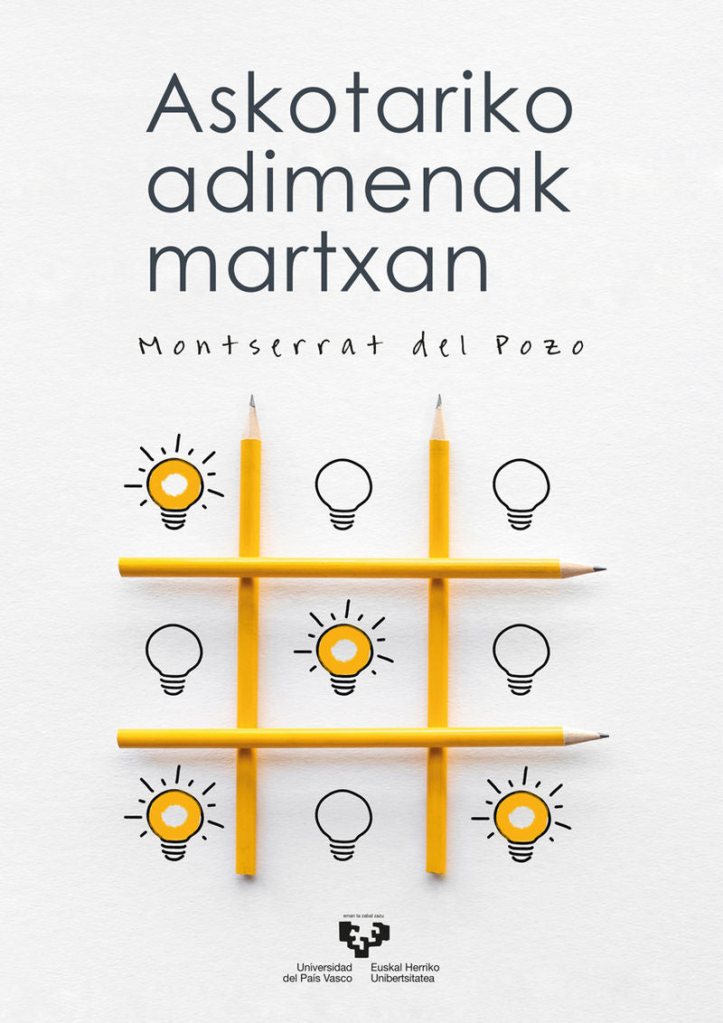 Askotariko adimenak martxan. Pozo, Montserrat Del (Universidad del País Vasco) 9788413193335 Imagen principal del producto