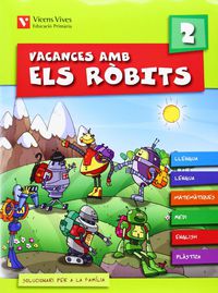 Ep 2 - Vacances Amb Els Robits (+Soluc). Fraile Martin, Javier (Vicens Vives) 9788431698577