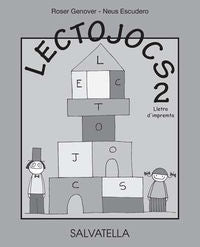 Lectojocs 2 -  1r. Educació Primària: Lletra d'impremta. Escudero, Neus, Genover, Roser (Salvatella) 9788484128670 Imagen principal del producto