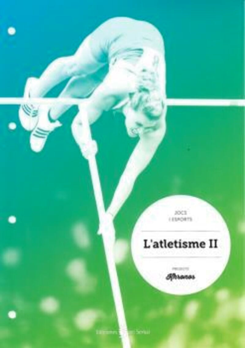 L'atletisme II. Aa. Vv. (Ediciones del Serbal, S.A.) 9788476287675