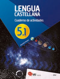 EKI LH 5. Lengua castellana 5. Cuaderno de actividades 5.1. Aa. Vv. (Ikaselkar) 9788417538385 Imagen principal del producto