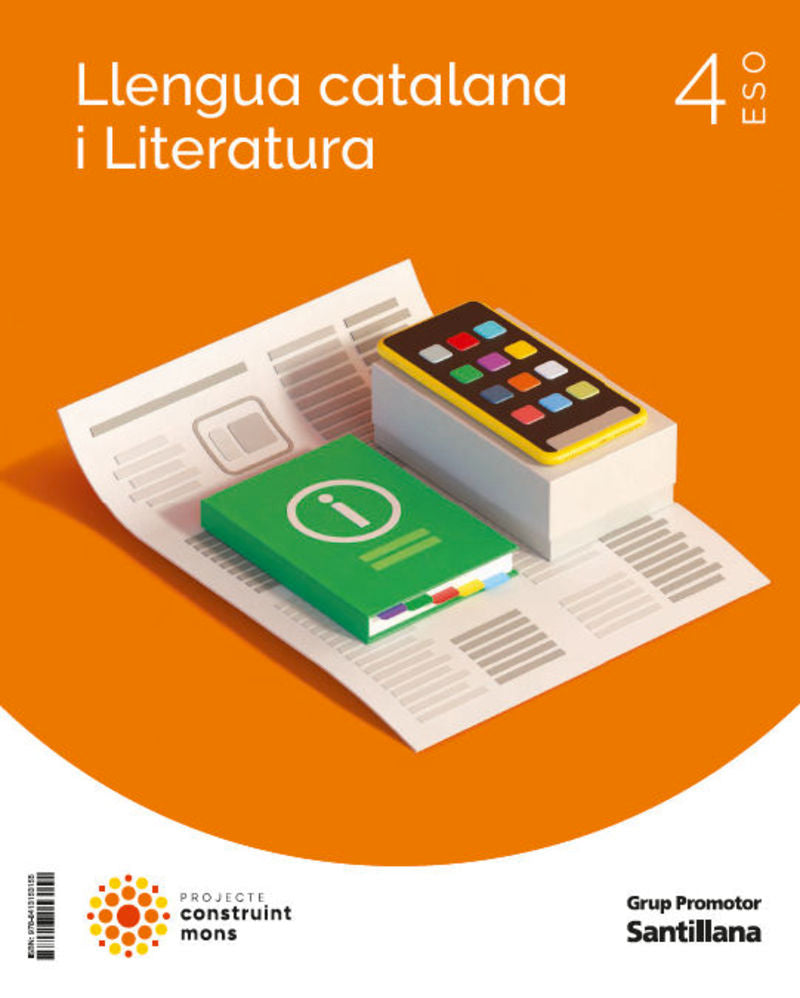 LLENGUA CATALANA I LITERATURA 4 SEC CONSTRUINT MONS. Aa. Vv. (Grup Promotor, S.L.) 9788413153155 Imagen principal del producto