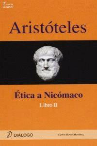 Aristoteles - Etica A Nicomaco Ii. Roser Martinez, Carlos (Dialogo) 9788496976696